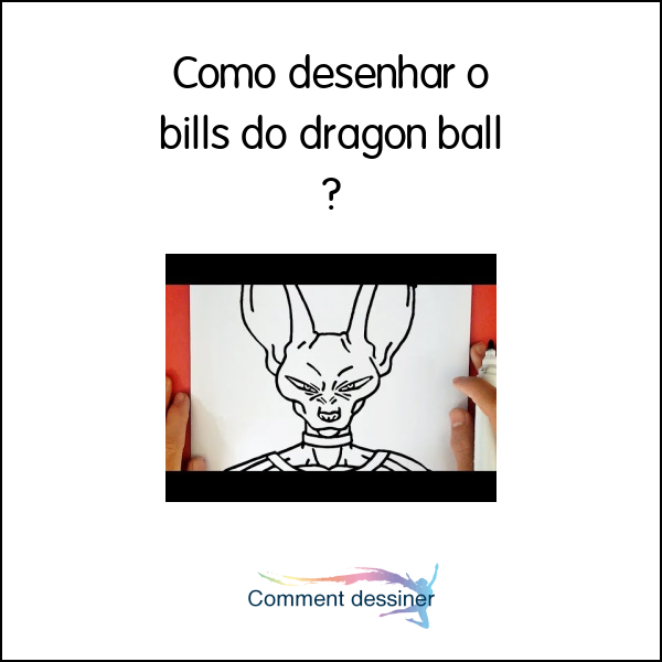 Como desenhar o bills do dragon ball